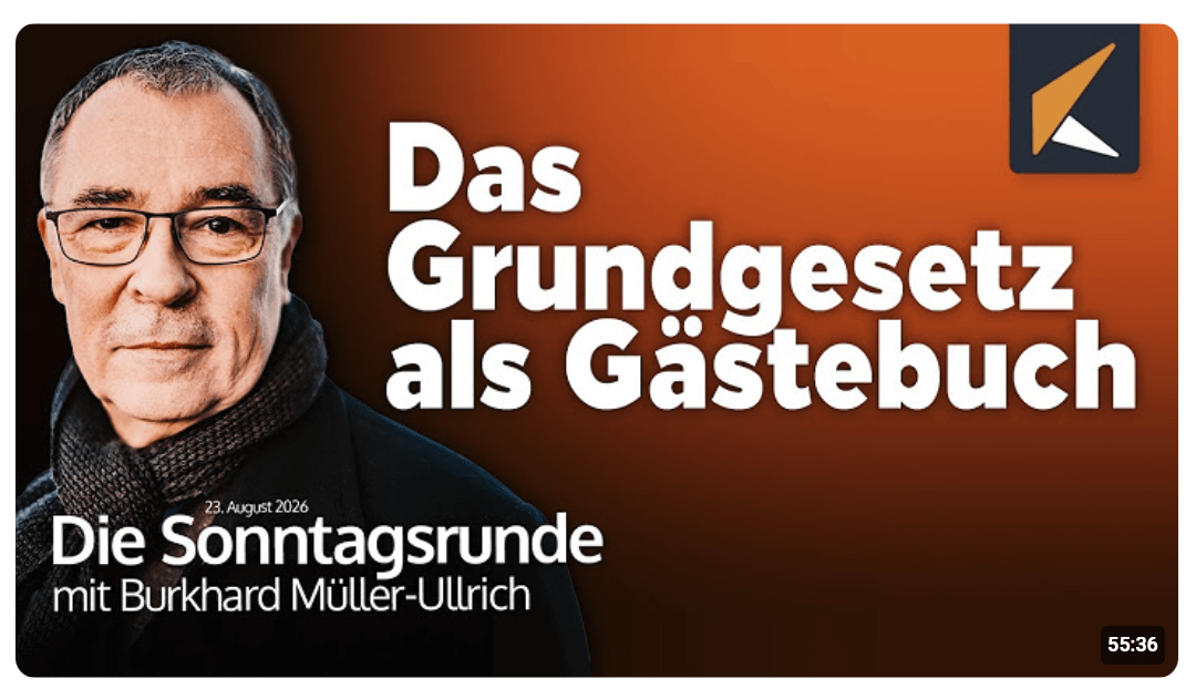 Die Sonntagsrunde mit Burkhard Müller-Ullrich: Das Grundgesetz als Gästebuch