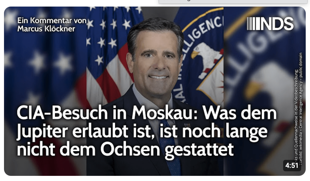 CIA-Besuch in Moskau: Was dem Jupiter erlaubt ist, ist noch lange nicht dem Ochsen gestattet | NDS