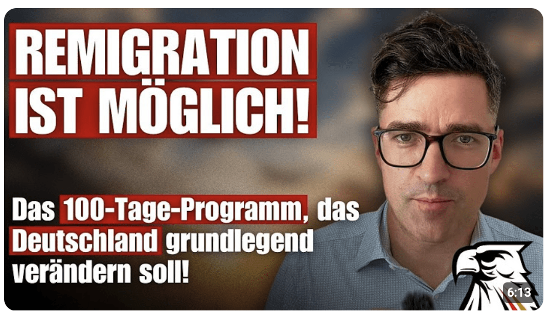 REMIGRATION IST MÖGLICH! Das 100-Tage-Programm, das Deutschland grundlegend verändern soll!