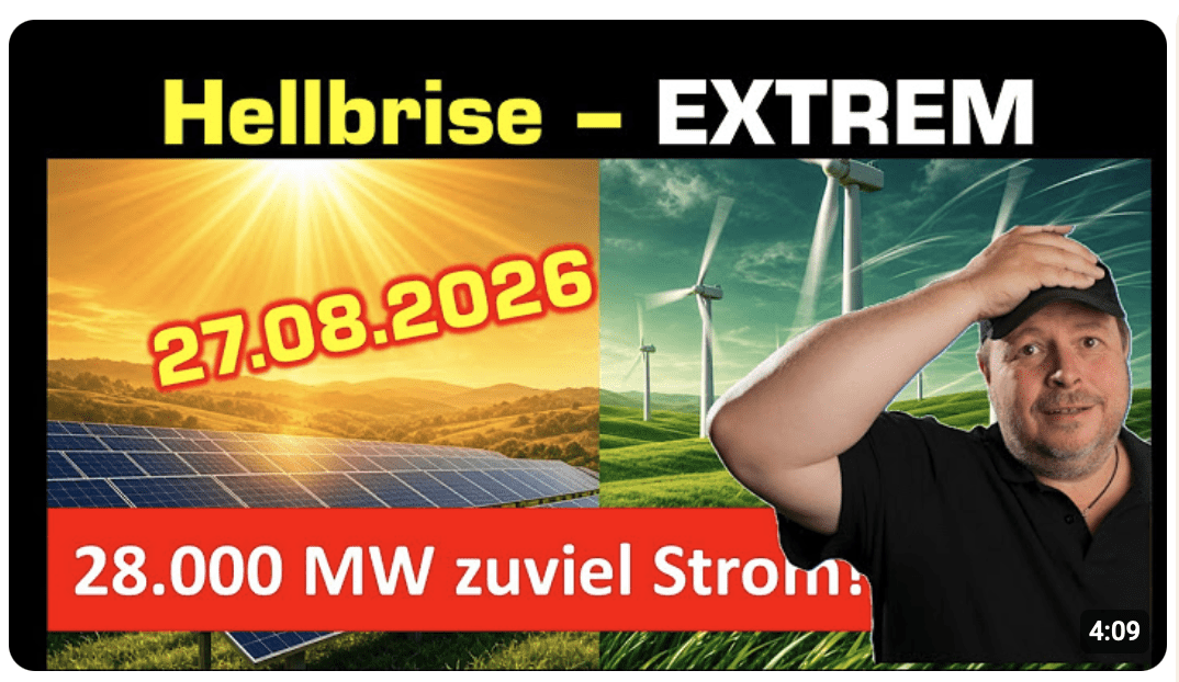 Hellbrise EXTREM heute – 28 000 MW zuviel Strom im Netz!