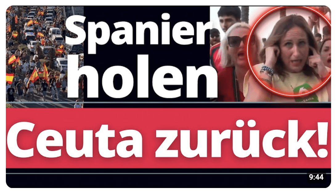 EIL: Spanier holen sich CEUTA zurück! Tagesschau SCHWEIGT!