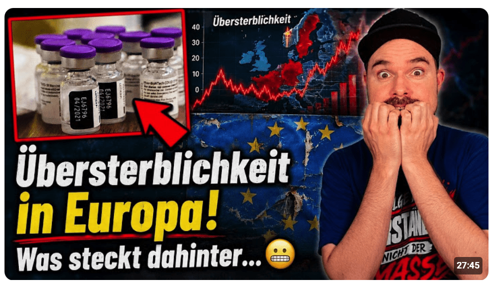 Übersterblichkeit in Europa! Was steckt dahinter…