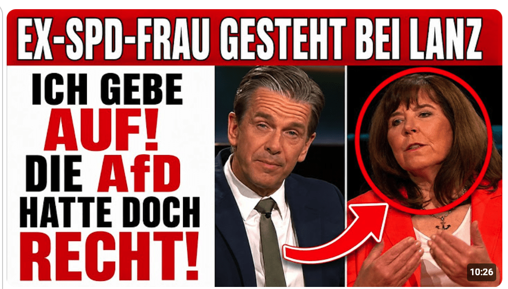 EX-SPD-FRAU MIT SCHOCK-GESTÄNDNIS BEI LANZ-„WIR HABEN ALLE ANGST DEN MUND AUFZUMACHEN!“