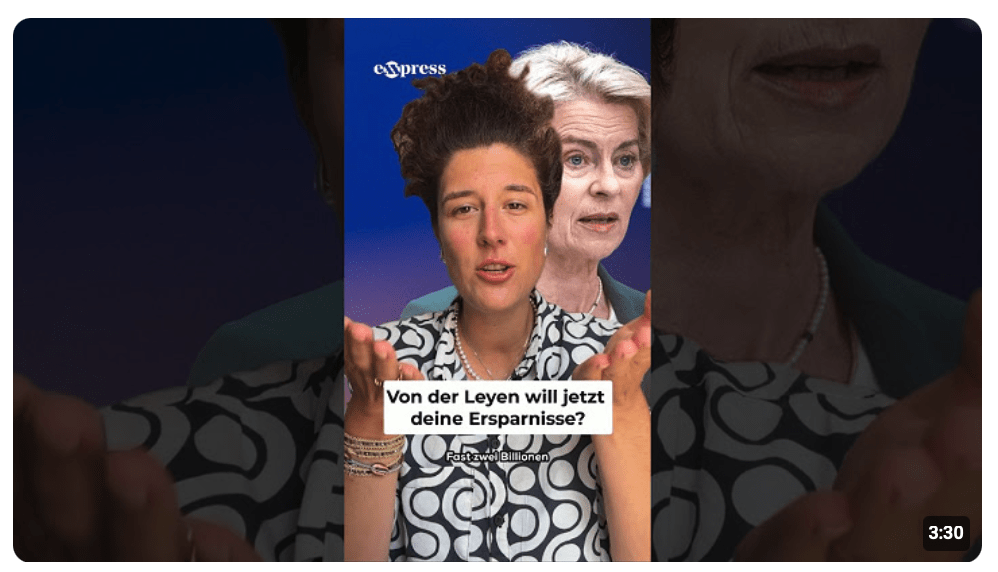Von der Leyen will deine Ersparnisse