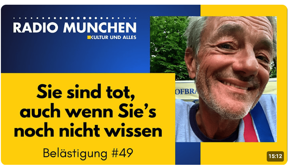 Sie sind tot, auch wenn Sie’s noch nicht wissen! Belästigung #49 von Michael Sailer