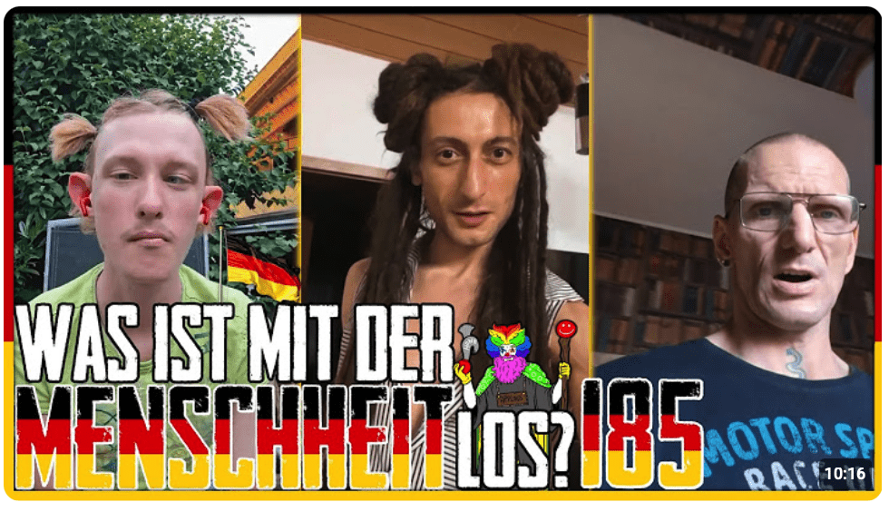 Was ist mit der Menschheit los? #185 [Deutsches Spezial]