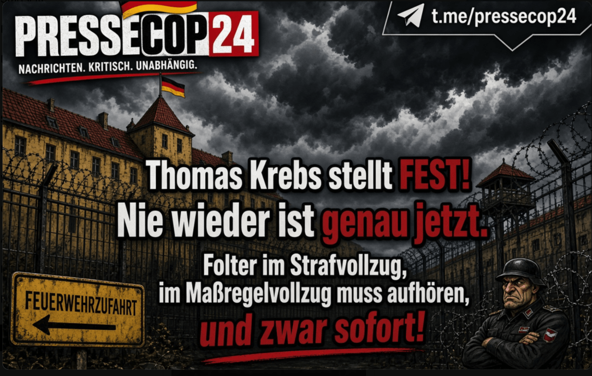 Thomas Krebs stellt FEST!Nie wieder ist genau jetzt. Folter im Strafvollzug, im Maßregelvollzug muss aufhören, und zwar sofort!