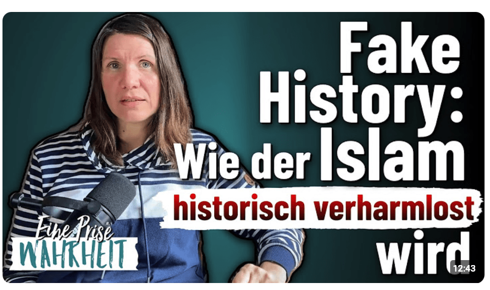 Fake History: Wie der Islam historisch verharmlost wird | Islam auf dem Prüfstand