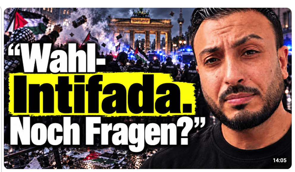 BERLIN-WAHL: „Wahl-Intifada. Noch Fragen?“