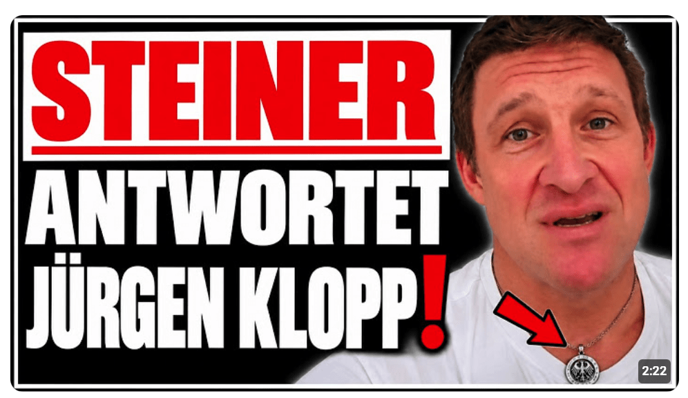 MATTHIAS STEINER mit ANSAGE an JÜRGEN KLOPP!