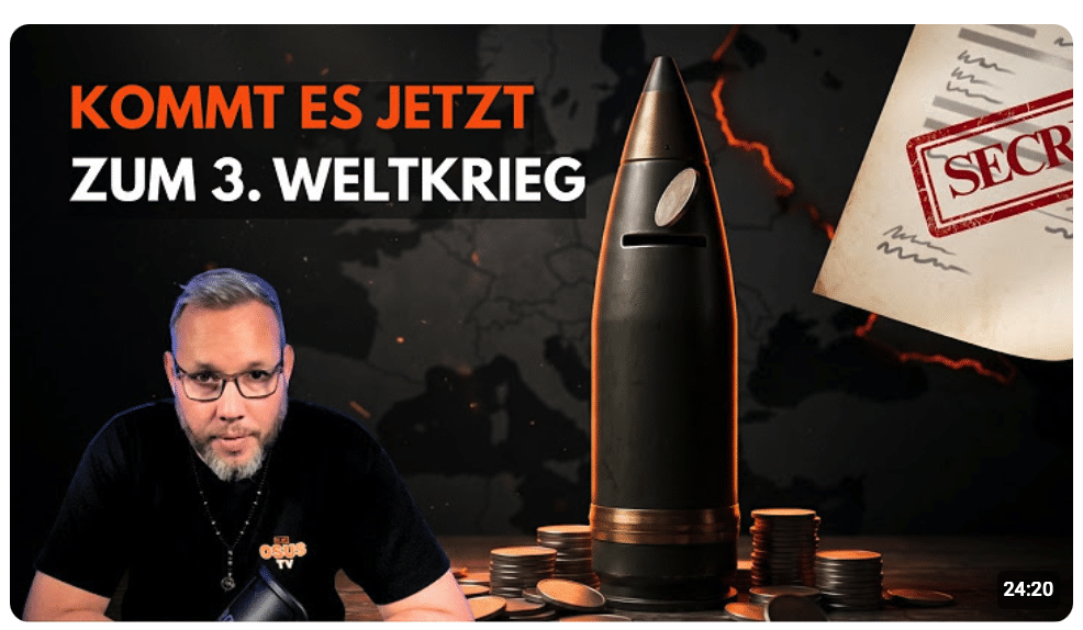 Kommt der 3. Weltkrieg – oder zahlt ihr nur dafür? – OSUS.TV