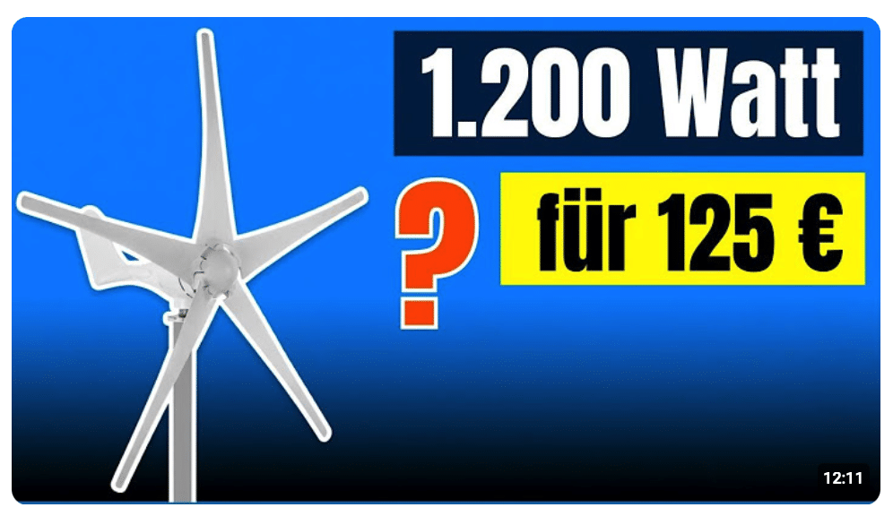 eBay-Windrad: 1200 Watt für 125 Euro? Der Faktencheck
