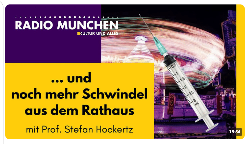 … und noch mehr Schwindel aus dem Rathaus München – kommentiert von Prof. Stefan Hockertz
