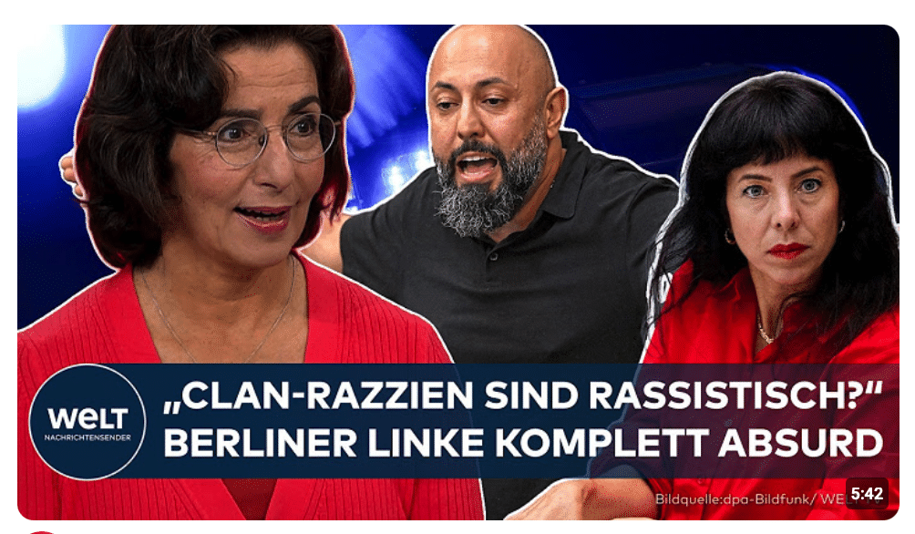KRIMINALITÄT: „Clan-Razzien sind rassistisch?“ – Berliner Linke mit kompletten absurden Aussagen