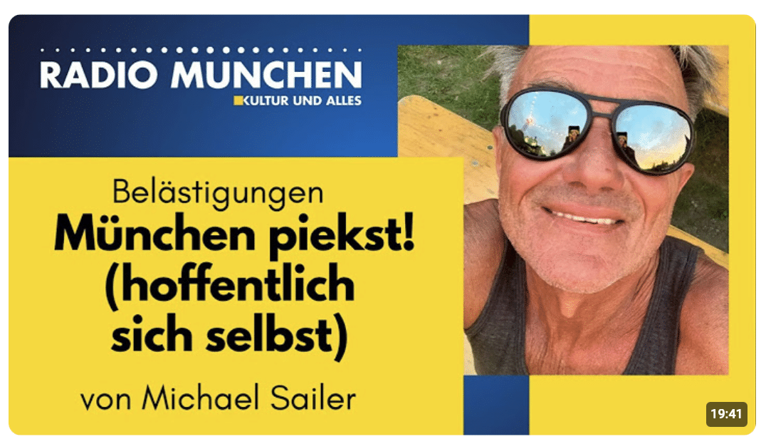 München piekst! (hoffentlich sich selbst) Belästigung #50 von Michael Sailer