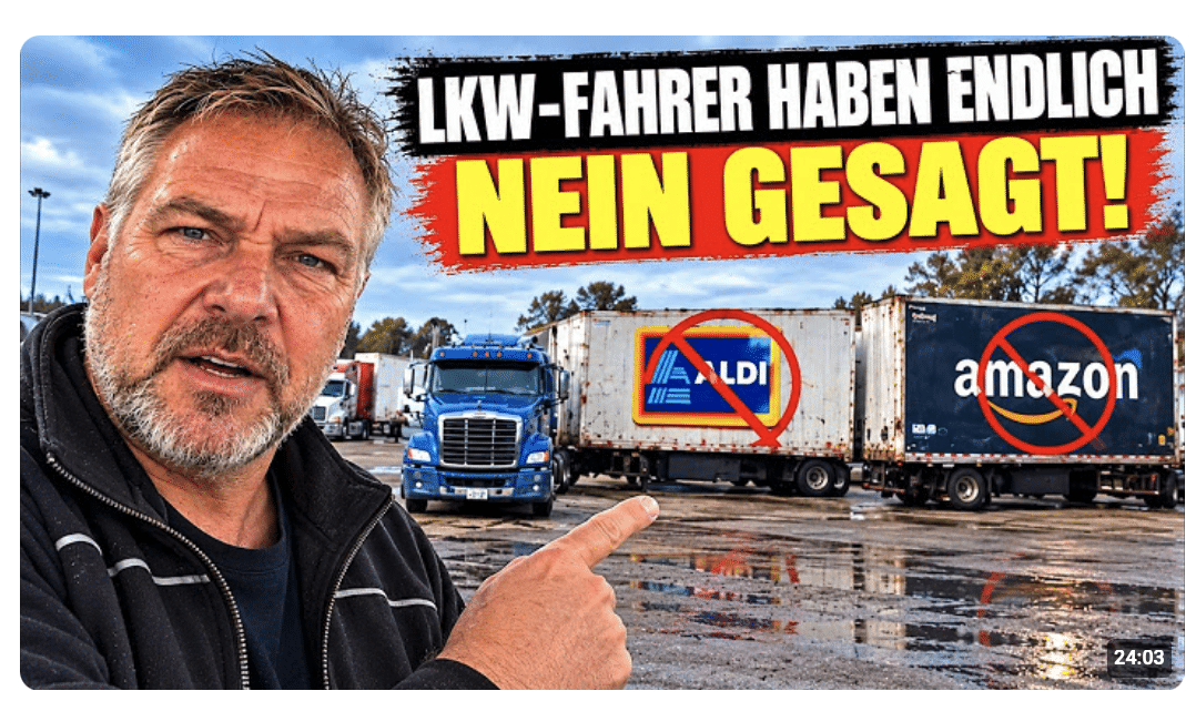 Deutsche Lkw-Fahrer hörten 2026 mit Amazon- und Aldi-Transporten auf – hier ist der Grund