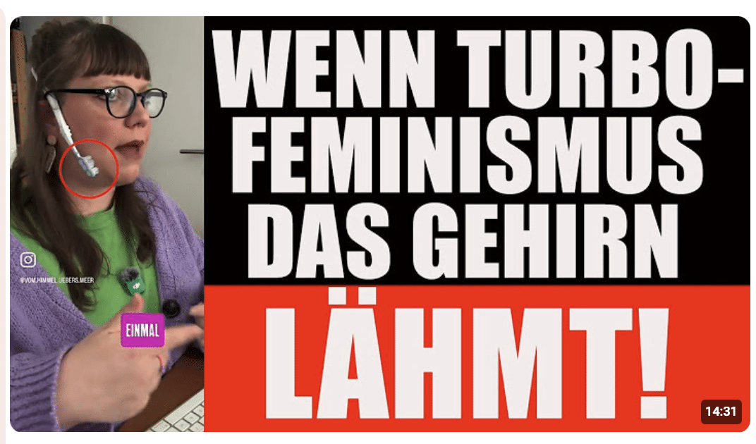 Feminismus der das GEHIRN LÄHMT