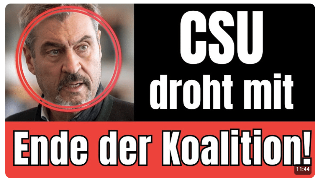 CSU ZIEHT DIE REISSLEINE Regierungsbruch im Bund angedroht, Merz blamiert sich im ZDF & CDU-Hetzjagd