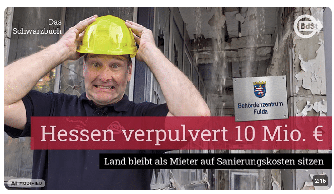 Wegen unklarer Verträge: 10 Mio. Euro Steuergeld für Behörden-Sanierung in Fulda | Das Schwarzbuch