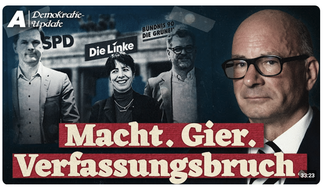 „Dann kommt die Links-Diktatur“ – Demokratie-Update