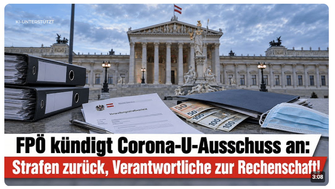FPÖ kündigt Corona-U-Ausschuss an: Strafen zurück, Verantwortliche zur Rechenschaft!