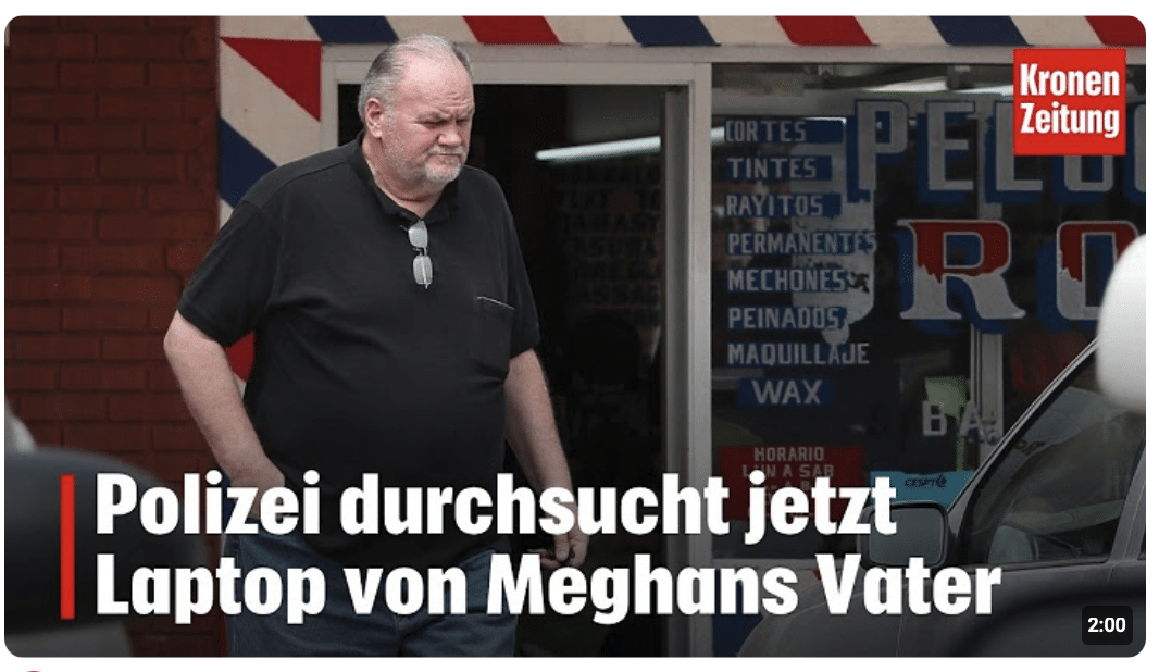 Polizei durchsucht jetzt Laptop von Meghans Vater I krone.tv NEWS