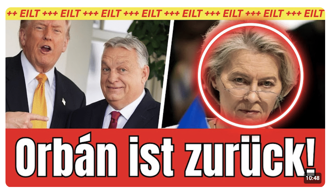 DER GROSSE ORBÁN-TRIUMPH – USA, Russland & China stürzen von der Leyen!