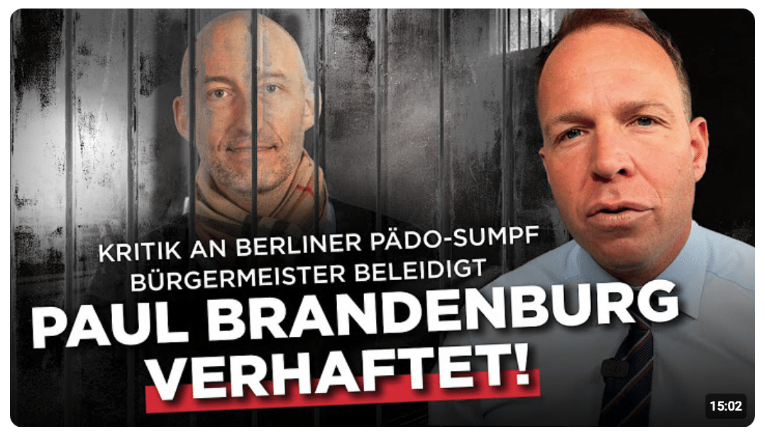 Paul Brandenburg verhaftet! Weil er den Berliner Bürgermeister beleidigt haben soll…