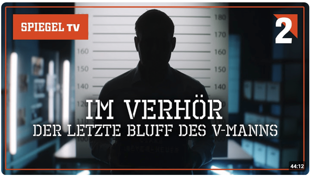 Im Verhör: Der letzte Bluff des V-Manns – Korrupte Justiz (2) | SPIEGEL TV